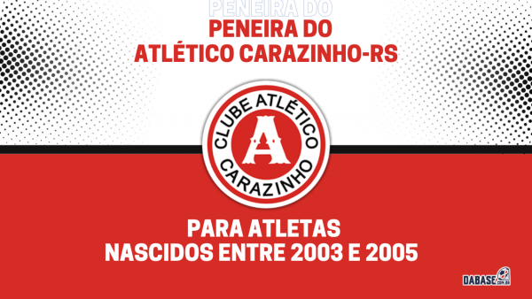 Atlético Carazinho RS realizará peneira para a categoria sub 20