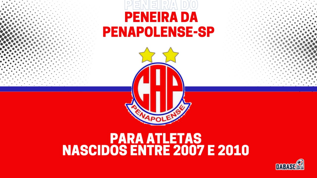 Penapolense Sp Realizar Peneira Para Duas Categorias Dabase Br