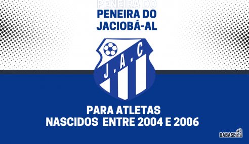 Jaciobá-AL realizará peneira para a equipe sub-17