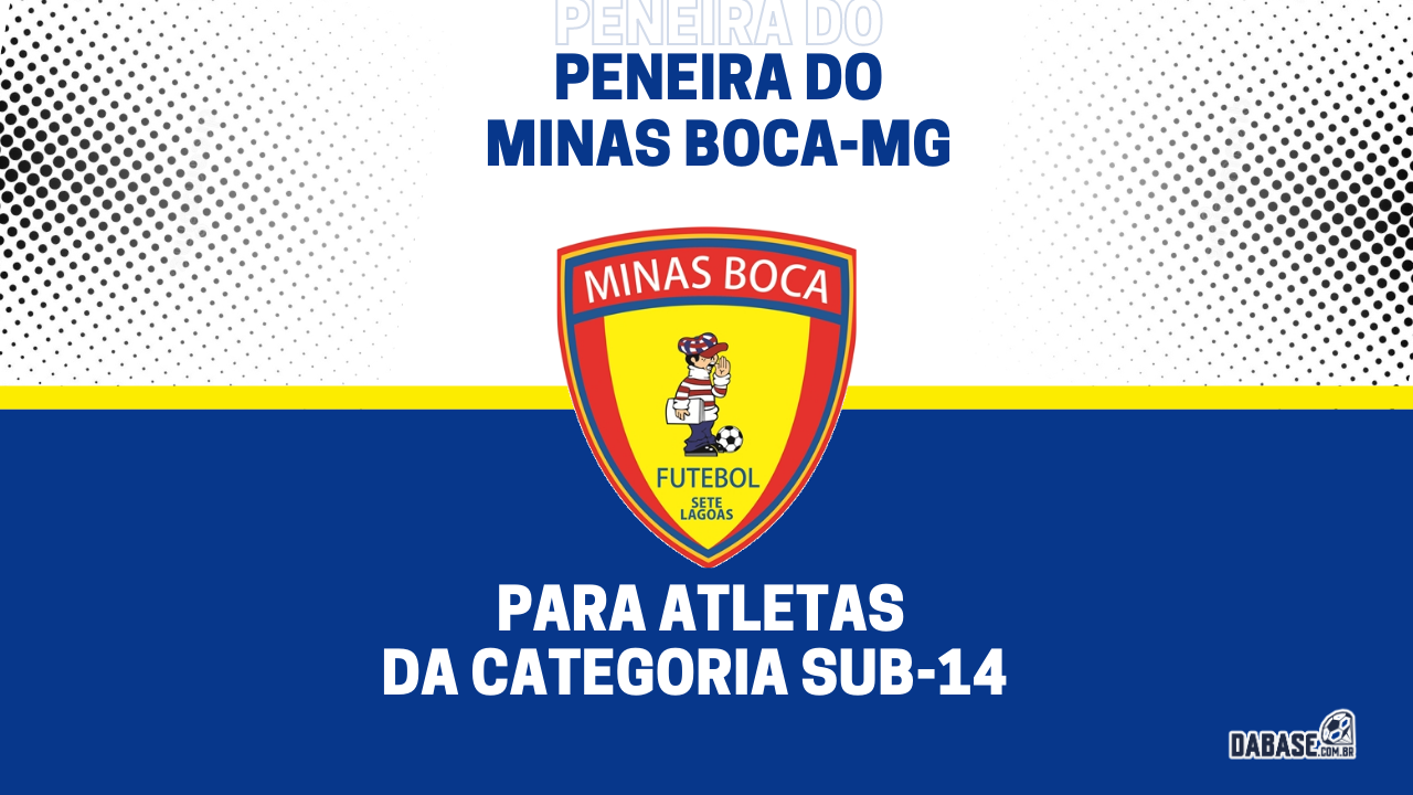 Minas Boca-MG realizará peneira para a equipe sub-14