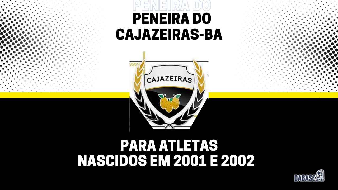 Cajazeiras-BA realizará peneira para a equipe sub-20