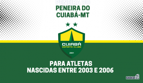 Cuiabá-MT realizará peneira para a equipe feminina sub-18