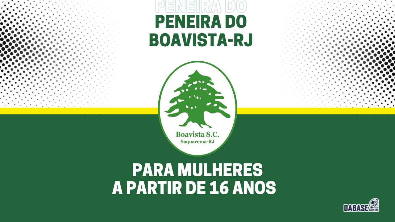 Boavista-RJ realizará peneira para a equipe feminina principal