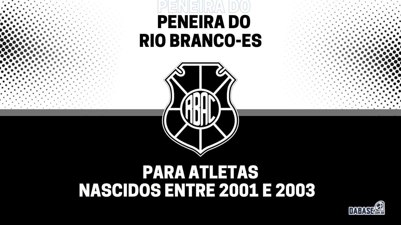 Rio Branco-ES realizará nova peneira para a equipe sub-20
