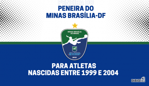 Minas Brasília-DF realizará peneira para base e principal