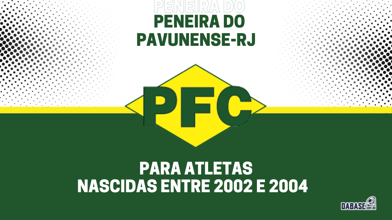 Pavunense-RJ realizará peneira para a equipe sub-20 feminina