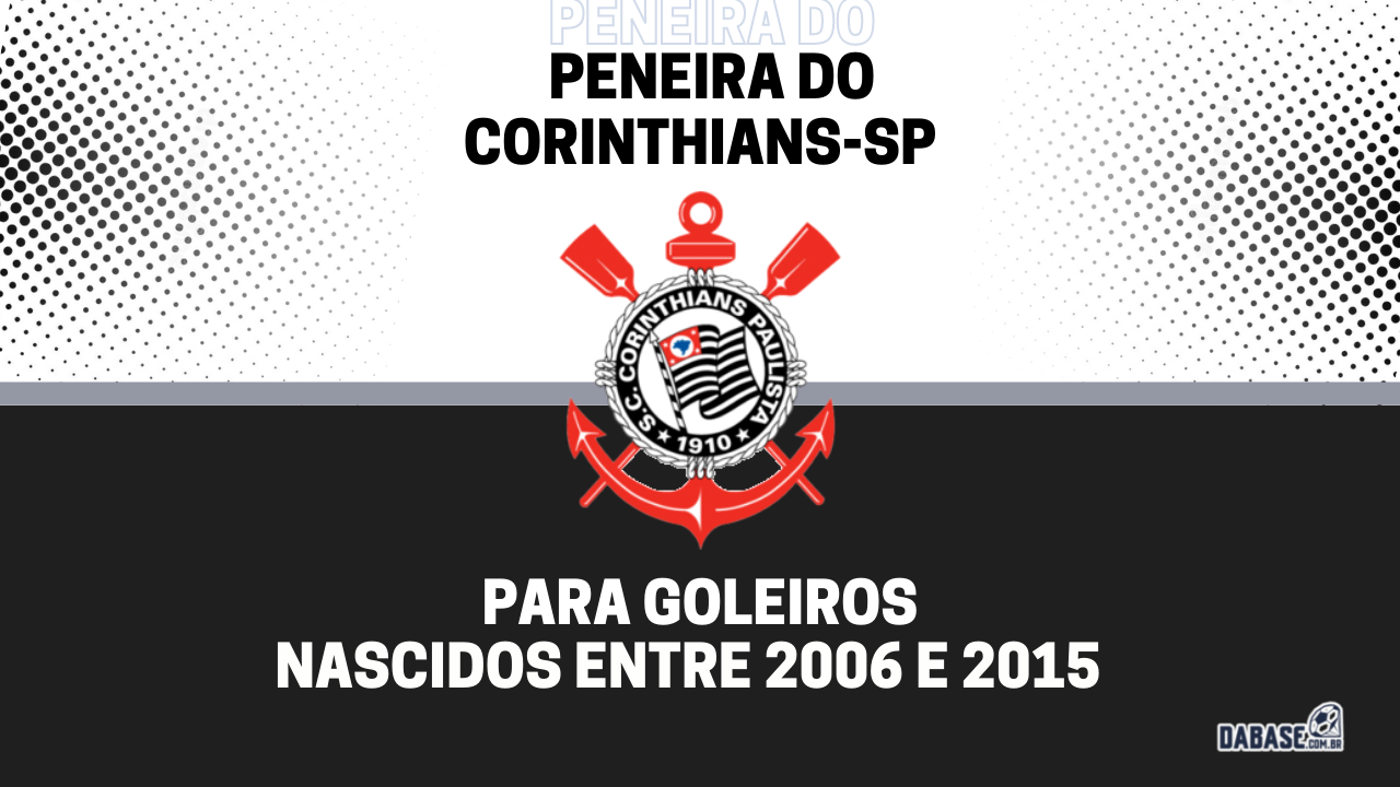 Corinthians-SP abre inscrições de peneira para goleiros
