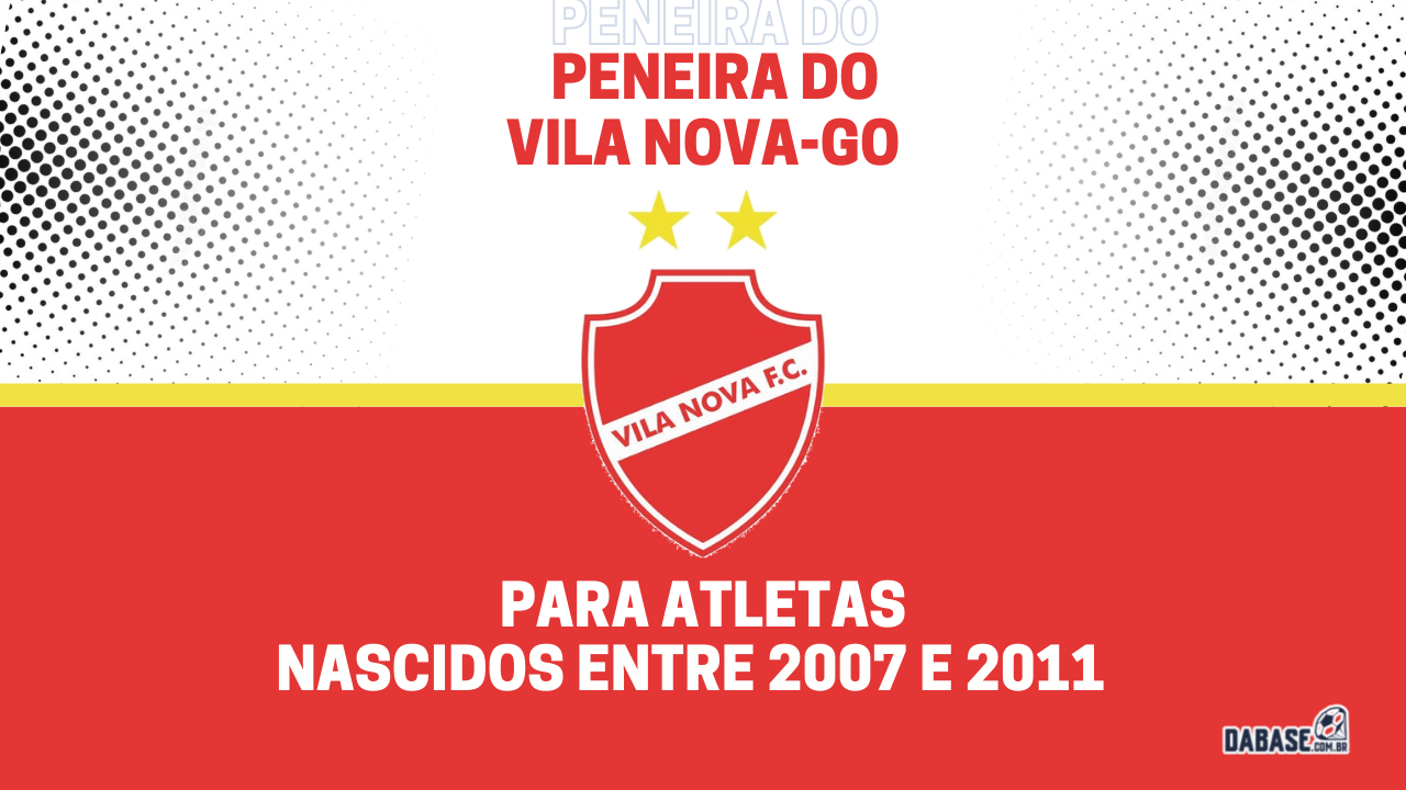 Vila Nova-GO realizará peneira para duas categorias