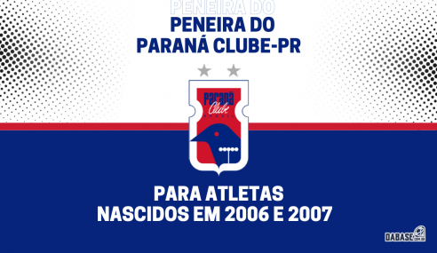 Paraná Clube-PR realizará peneira para a categoria sub-17