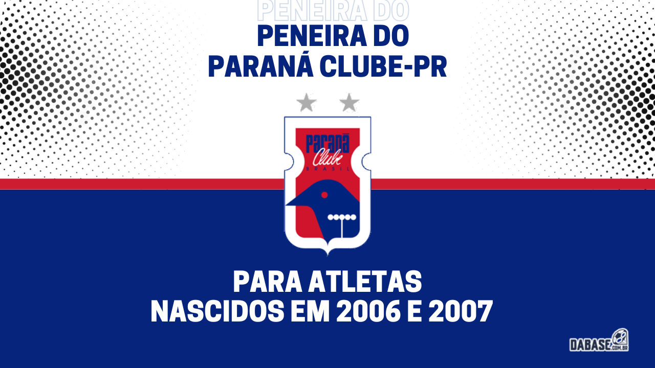 Paraná Clube-PR realizará peneira para a categoria sub-17
