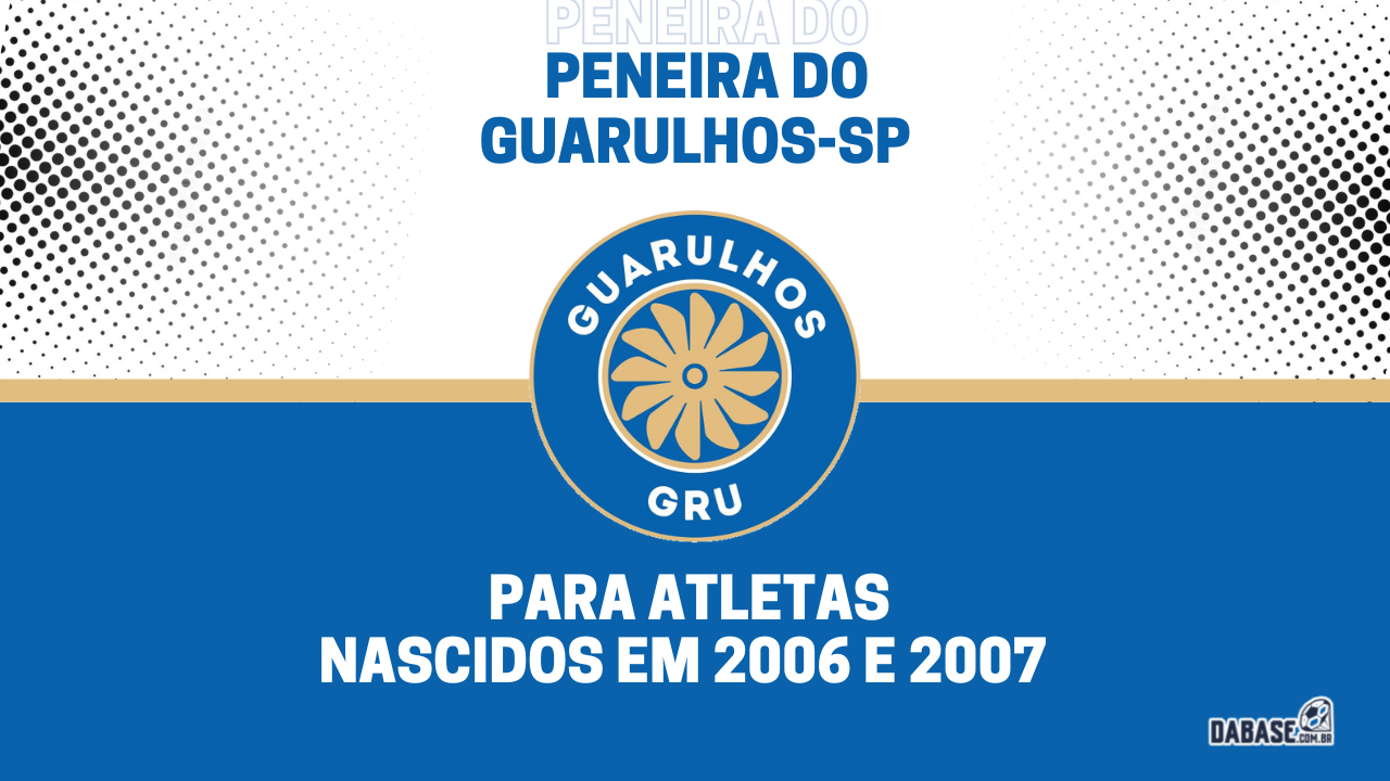 Guarulhos-SP realizará peneira para a categoriasub-17