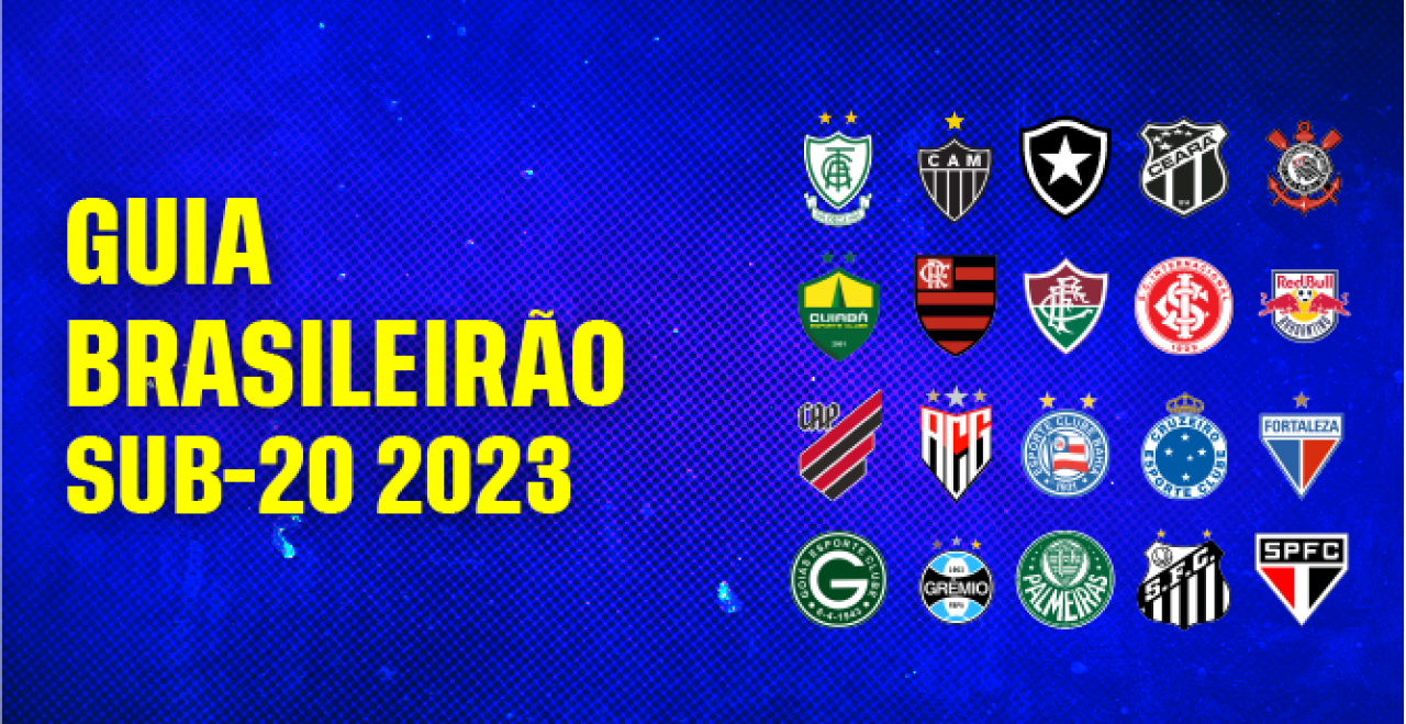 Confira o Guia DaBase do Brasileirão Sub-20 2023
