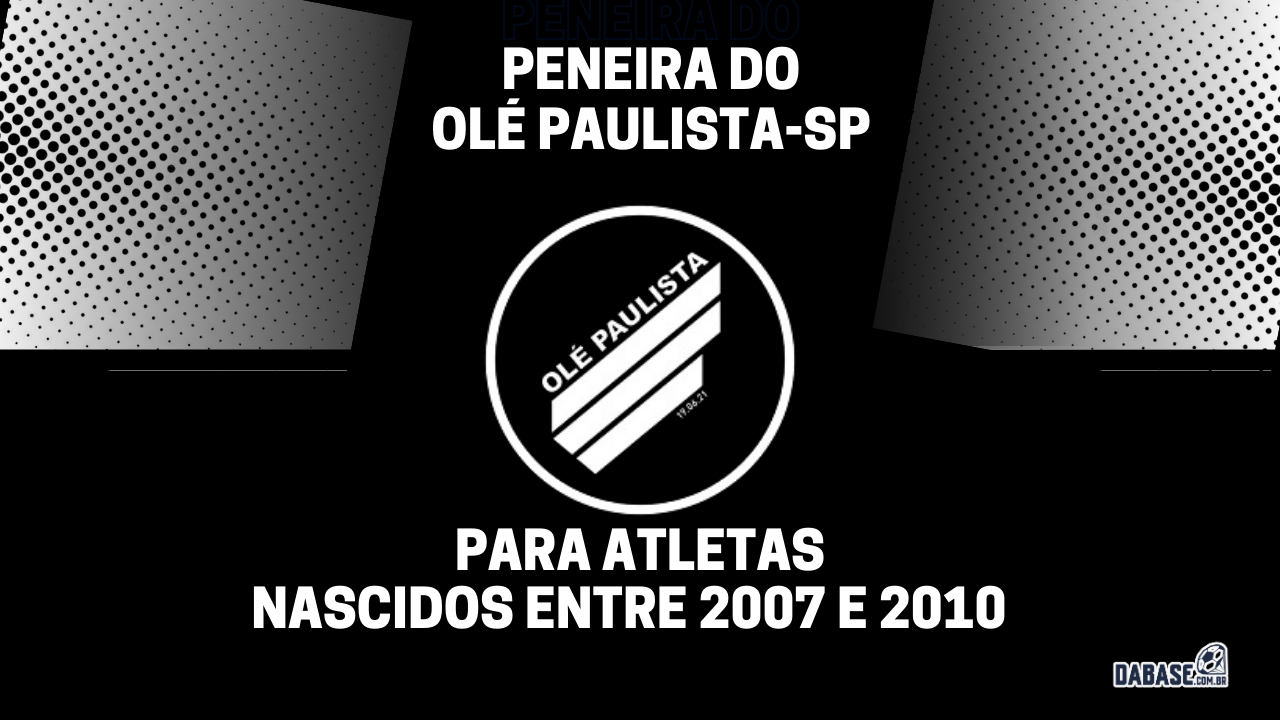 Olé Paulista-SP realizará peneira para quatro categorias