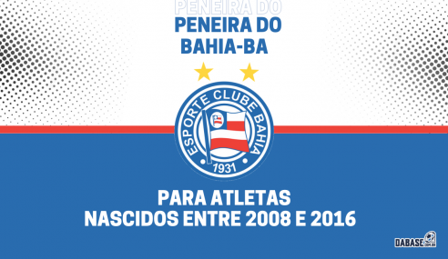 Bahia-BA realizará peneira para cinco categorias