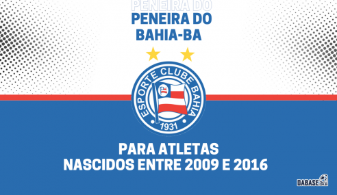 Bahia-BA realizará peneira para quatro categorias