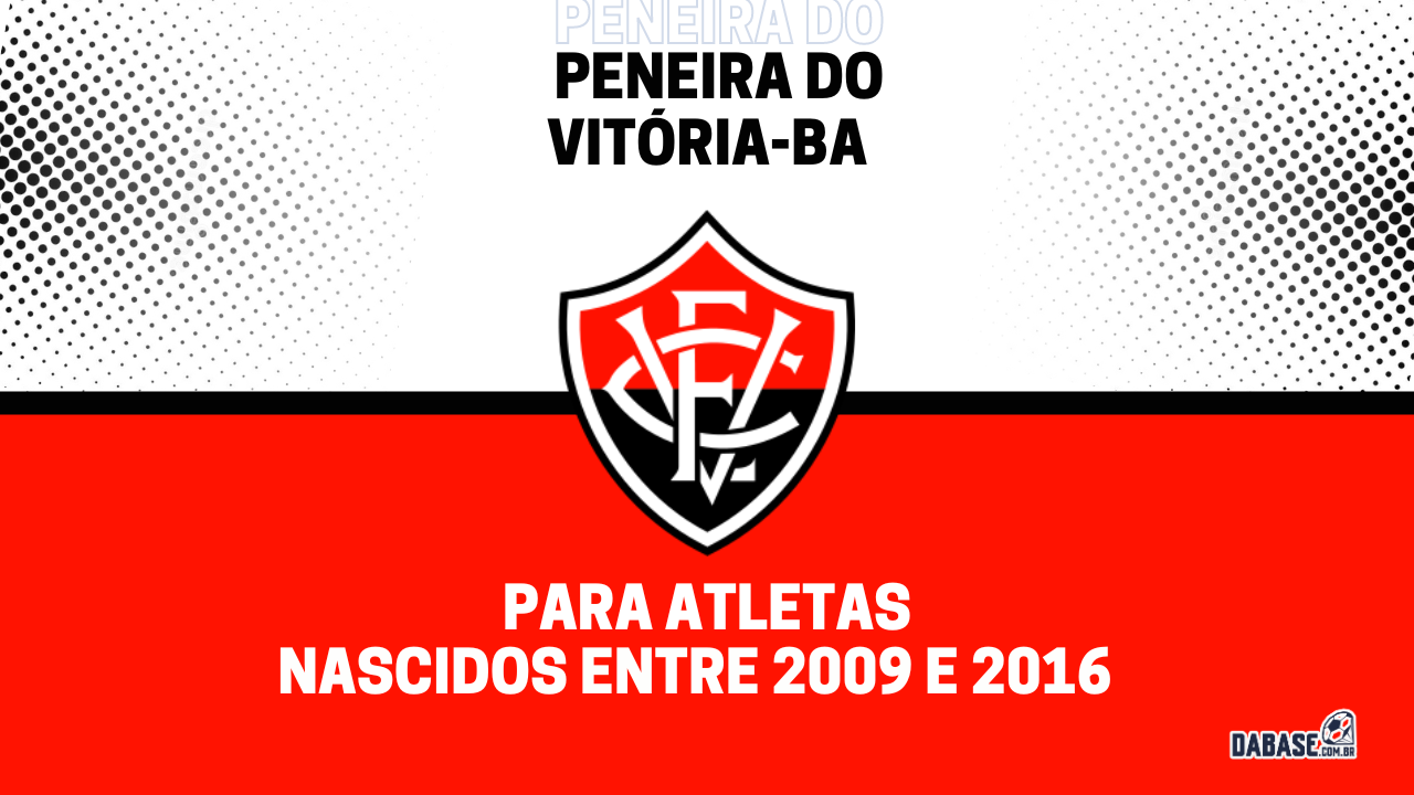 Vitória-BA realizará peneira para quatro categorias